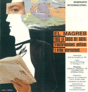 El Magreb tras la crisis del Golfo: Transformaciones políticas y orden internacional (1991)