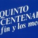 Ciclo de debates. Quinto Centenario, el fin y los medios (1992)