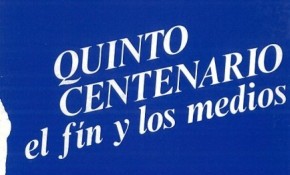 Ciclo de debates. Quinto Centenario, el fin y los medios (1992)