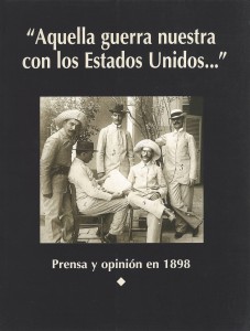 Aquella guerra nuestra con los Estados Unidos...