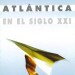 XI Seminario de Defensa. La Alianza Atlántica en el Siglo XXI (1999)