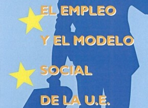 IV Seminario Europeo sobre el Empleo. El empleo y el modelo social de la UE (2003)