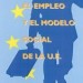 IV Seminario Europeo sobre el Empleo. El empleo y el modelo social de la UE (2003)