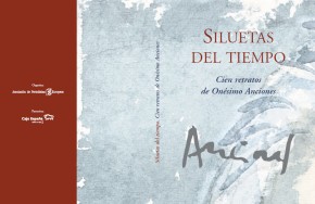Siluetas del Tiempo. Cien retratos de Onésimo Anciones