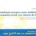 Los Jueves de la Constitución Europea V. La ciudadanía europea como antídoto de la exclusión social. Los valores de Europa (2005)