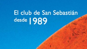 El club de San Sebastián desde 1989. Reencuentro con Europa Central