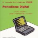 Periodismo digital: ¿Qué poder?, ¿Qué responsabilidad? IV Jornada de Periodismo Coca-Cola