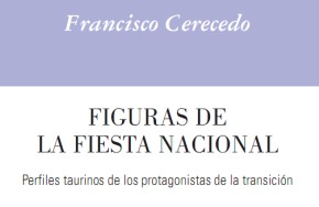 Figuras de la fiesta nacional