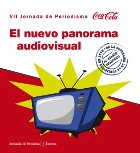 El nuevo panorama audiovisual