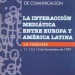 La interacción mediática entre Europa y América Latina