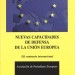 Nuevas capacidades de defensa de la Unión Europea