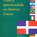 Crisis y oportunidades en América Latina
