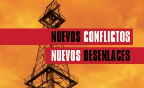 Nuevos conflictos, nuevos desenlaces