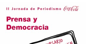 Prensa y democracia en el 25 aniversario de la Constitución. II Jornada de Periodismo Coca-Cola