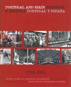 Portugal y España. 20 años de integración en Europa