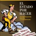 XVI Foro Eurolatinoamericano de Comunicación. El estado por hacer (2010)