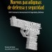 XXIII Seminario Internacional de Seguridad y Defensa. Nuevos paradigmas de defensa y seguridad (2011)