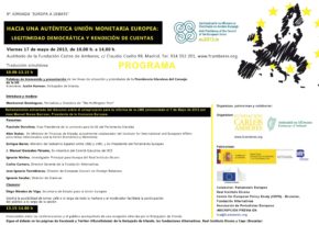 VIII Jornada Europa a Debate. Hacia una auténtica Unión Monetaria Europea: Legitimidad Democrática y Rendición de Cuentas