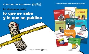 La distancia entre lo que se sabe y lo que se publica. XI Jornada de Periodismo Coca-Cola