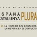 La historia del conflicto, la historia en el conflicto