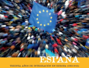 España, treinta años de integración en Europa (1985-2015)