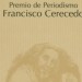 Convocada la XXXVI edición del Premio de Periodismo «Francisco Cerecedo»