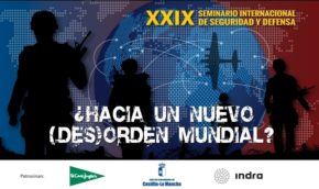 XXIX Seminario Internacional de Seguridad y Defensa. ¿Hacia un nuevo (des)orden mundial?