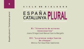 Ciclo de Diálogos España Plural, Catalunya Plural. Volumen 5